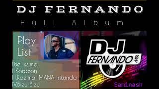 DJ FERNANDO Full Album