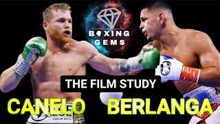 Canelo vs Berlanga: THE FILM STUDY