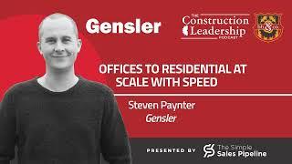 426 :: Steven Paynter of Gensler: Converting Offices to Residential at Scale with Speed