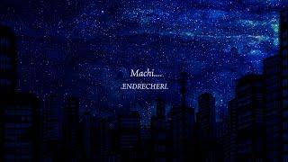 「Machi....」lyric video