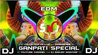 GANPATI BAPPA SPECIAL DEMO SONG  HARD TRANCE MUSIC DJ SANJAY MAFIA DJ SANJAY KASHYAP DJ SANJAY TILA