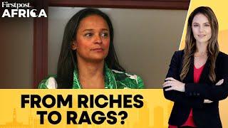 Angola: Billionaire Isabel dos Santos Loses Appeal For Access to Frozen Assets | Firstpost Africa