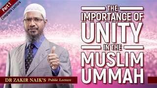 The Importance of Unity in the Muslim Ummah (Part 1)