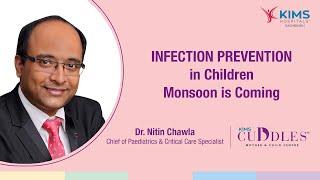 Infection Prevention in Children - Monsoon is Coming | Paediatrics Specialist | KIMS Cuddles