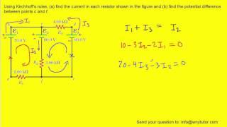 Using kirchhoff's rules find the current in each resistor shown in figure