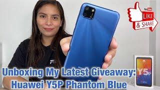 Unboxing My Latest Giveaway: Huawei Y5P!!