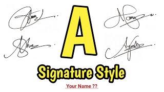 ️ How to make a signature - A Signature Style | Signature