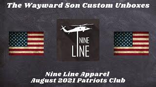 Unboxing the Nine Line Apparel  Patriot Club August 2021