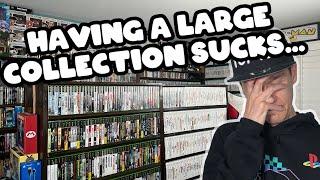 Having A BIG Game Collection Sucks...