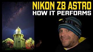 Nikon Z8 Astro Photography Performance - iIS IT ANY GOOD?