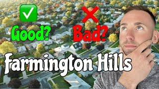 Pros and Cons of Living in Farmington Hills | Living In and Moving To Farmington Hills