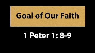 January 30 Worship__ Goal of Our Faith - Kelly Campbell