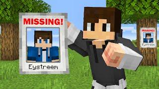 Eystreem is MISSING in Minecraft…