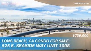 Long Beach, CA Condo for Sale at 525 E. Seaside Way Unit 1008