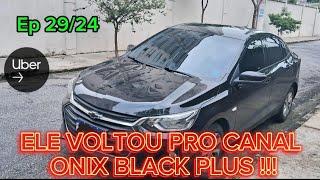 "ONIX BLACK PLUS" ELE VOLTOU PRO CANAL!!!