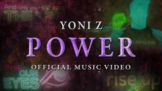 YONI Z - POWER [Official Lyric Video] POWER - Z יוני