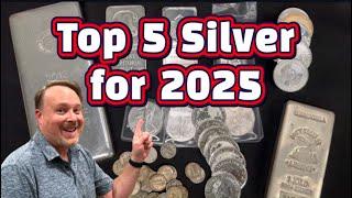 TOP 5 SILVER TO STACK IN 2025