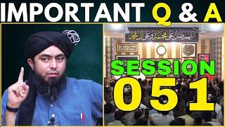 051-Important Session of Q & A with E.M.A.M. Engineer Muhammad Ali Mirza