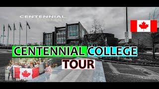 Best College for International Student Tour Centennial College