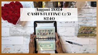 $240 CASH STUFFING | AUGUST 2024 | LOW BUDGET SAVINGS CHALLENGES | 26 WEEK SAVINGS CHALLENGE