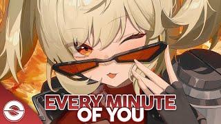 Nightcore - Every Minute Of You (Lyrics)