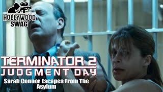 Sarah Connor Escapes From The Asylum : Terminator 2 Judgment Day  (1991) -- Hollywood Swag