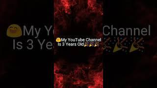 My YouTube channel is 3 years old today