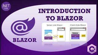 Introduction to Blazor + Hosting Models (Blazor WebAssembly & Blazor Server)