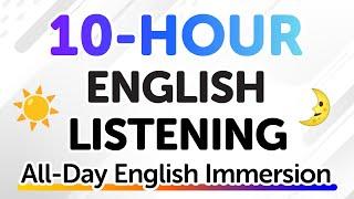 10 Hours of English Listening Practice — All-Day English Immersion!