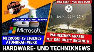 Microsoft eigenes Atomkraftwerk | Unglaubliche Grafik mit Unity Engine 6 | Erstes 2200 Watt Netzteil