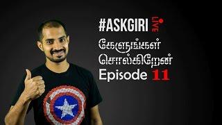 கேளுங்கள் சொல்கிறேன் - Ep 11 ( Live Tech Talk Show in Tamil)