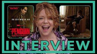 THE PENGUIN INTERVIEW | Dierdre O'Connell on the role of a lifetime | Working with COLIN FARRELL