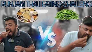 PUNJABI THALI EATING CHALLENGE🫕|Veg Punjabi Thali Eating challenge|Amit Rajput