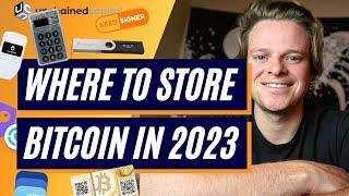 How to Store Bitcoin in 2023  | The Best, Easiest and Safest Bitcoin Wallets.