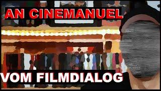 Ein offener Brief an Cinemanuel | Der Filmdialog