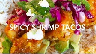 Spicy Shrimp Tacos