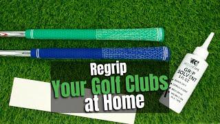 How To Regrip Your Golf Clubs At Home! 2 Minute Tutorial