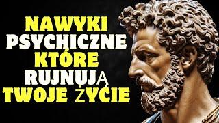 Przeprogramuj swój umysł: 5 nawyków mentalnych które rujnują Twoje życie | Stoicyzm