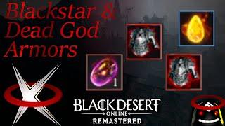 Blackstar Armor & Dead God Armor - Black Desert Online