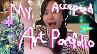 My Accepted Art School Portfolio (Pratt, Parsons, SAIC, SCAD, and more!)
