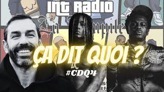 «ÇA DIT QUOI?» #4 La Compil « INT Radio », Football & technique, Rap Ivoire