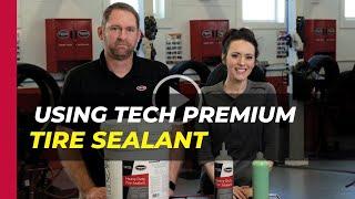 Tire Sealant 101: TECH Premium Heavy Duty Tire Sealant