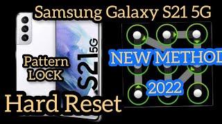Samsung Galaxy S21 5G  Hard Reset / NEW METHOD 2022 / Factory Reset / Pattern Lock unlock / Format
