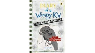 Diary Of A Wimpy Kid: Greg's No Nut November