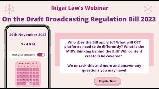 Webinar of the Draft Broadcasting Regulation Bill 2023