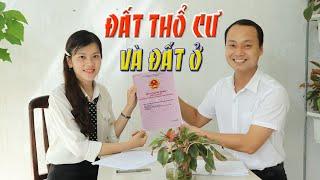 Đất thổ cư và đất ở với những thông tin cần biết