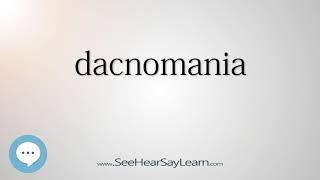 dacnomania - Smart & Obscure English Words Defined 