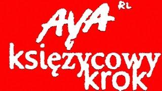 AYA RL - KSIEZYCOWY KROK (official audio)