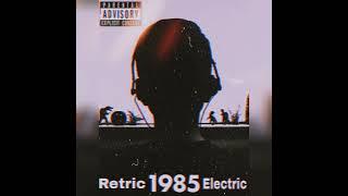 Retric Electric - 1985