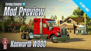 Mod Preview - Is This The Best Truck Mod So Far in FS22? - Kenworth W990